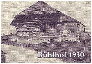 Der Bühlhof im Jahre 1930